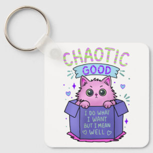 Chaotic Good Cat I Do What I Want Key Ring