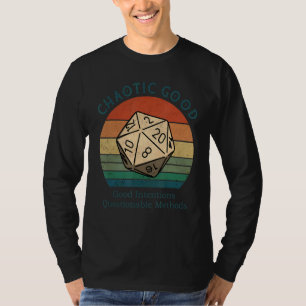 Chaotic Good Good Intentions Questionable Methods T-Shirt