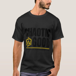 Chaotic Good Good Intentions Questionable Ods T-Shirt