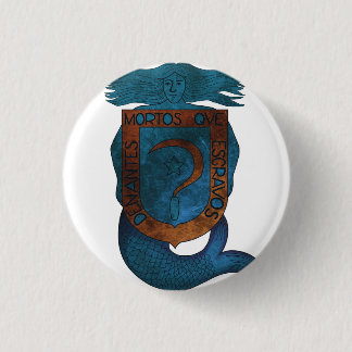 Chapa Denantes Mortos... 3 Cm Round Badge