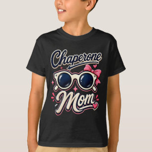 Chaperone mum retro sunglasses school even T-Shirt