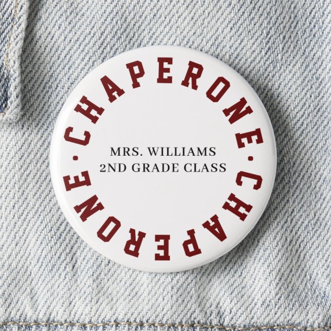 Chaperone School Class Field Trip Button Pin (Creator Uploaded)