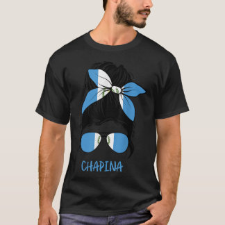 Chapina Guatemalan Chapina Guatemala woman girl T-Shirt