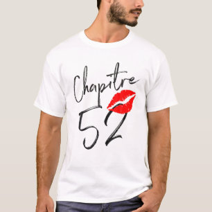 Chapitre 52 Ans Joyeux Anniversaire Nées En 1970 T-Shirt