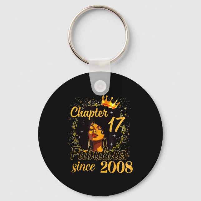 Chapter 17 Fabulous Since 2008 17th Birthday Women Key Ring (Front)