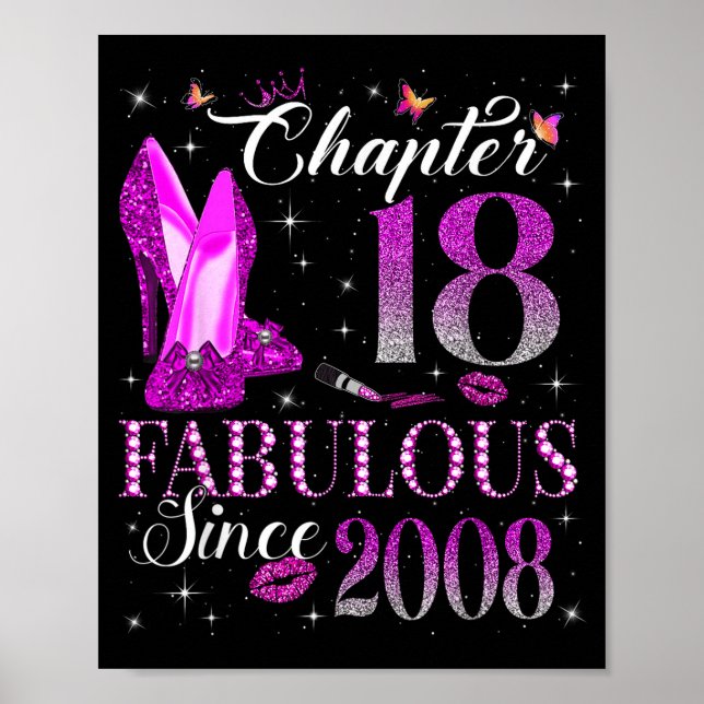 Chapter 18 Fabulous Since 2008 18th Birthday Gift  Poster (Front)