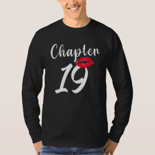Chapter 19 Lip Happy Birthday T-Shirt
