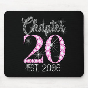 Chapter 20 Est 2006 Happy 20th Birthday Gift  Mouse Mat