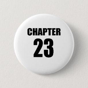 Chapter 23 Birthday 6 Cm Round Badge