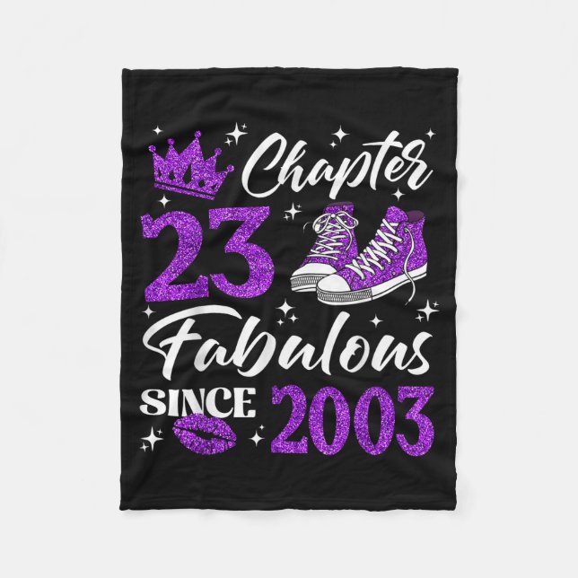 Chapter 23 Fabulous Since 2003 23rd Birthday Women Fleece Blanket (Front)