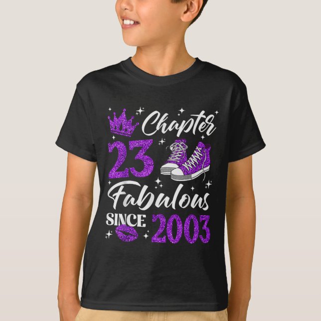 Chapter 23 Fabulous Since 2003 23rd Birthday Women T-Shirt (Front)