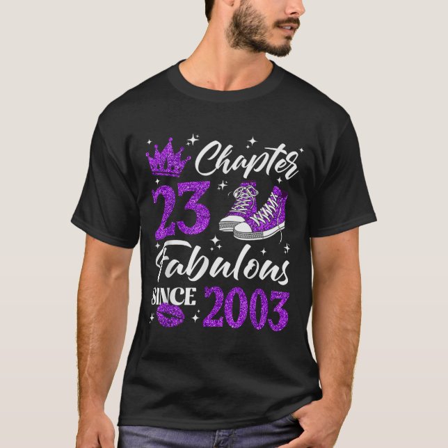 Chapter 23 Fabulous Since 2003 23rd Birthday Women T-Shirt (Front)