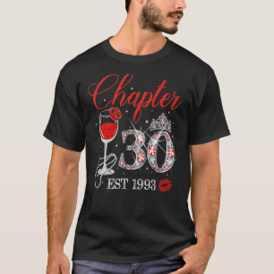 Chapter 30 Years EST 1993 30th Birthday Red Rose W T-Shirt