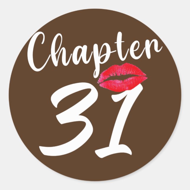 Chapter 31 lip happy birthday  classic round sticker (Front)