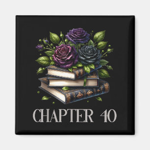 Chapter 40 40th Birthday Women Book Lovers Dark Ro Magnet