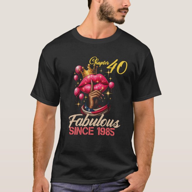 Chapter 40 Fabulous Since 1985 Birthday Girl 40 Ye T-Shirt (Front)