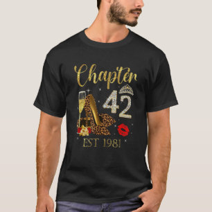 Chapter 42 Years EST 1981 42nd Birthday Wine Leopa T-Shirt