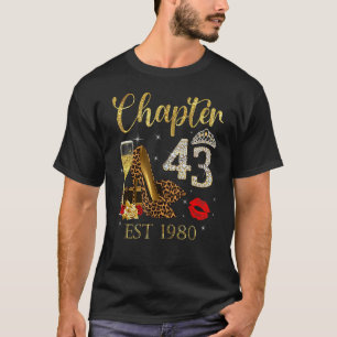Chapter 43 Years EST 1980 43rrd Birthday Wine Leop T-Shirt