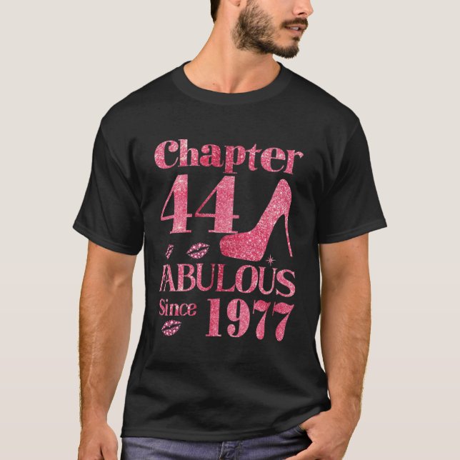 Chapter 44 Fabulous since 1977 T-Shirt (Front)