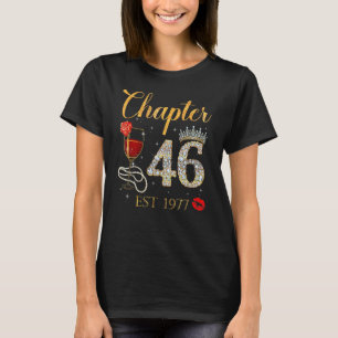 Chapter 46 Years EST 1977 46th Birthday Red Rose W T-Shirt