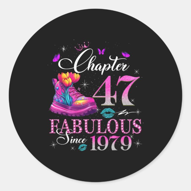 Chapter 47 Fabulous Since 1979 47th Birthday Women Classic Round Sticker (Front)