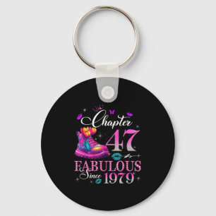 Chapter 47 Fabulous Since 1979 47th Birthday Women Key Ring