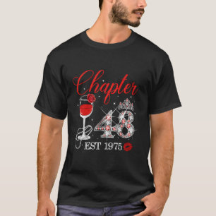 Chapter 48 Years Est 1975 48Th Birthday Red Rose W T-Shirt