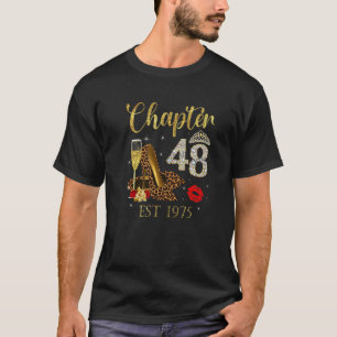 Chapter 48 Years EST 1975 48th Birthday Wine Leopa T-Shirt
