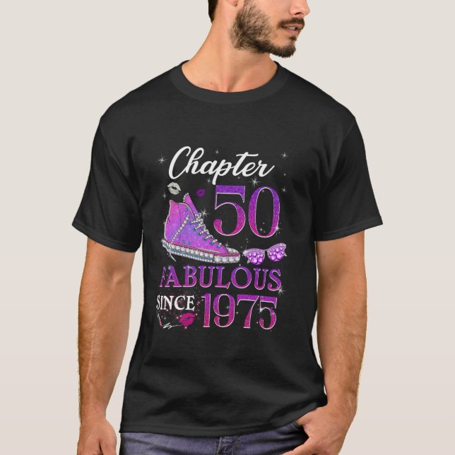 Chapter 50 Fabulous Since 1975 50th Birthday Queen T-Shirt (Front)