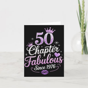 Chapter 50 Fabulous Since 1976 50th Birthday Queen Card