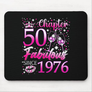 Chapter 50 Fabulous Since 1976 50th Birthday Women Mouse Mat