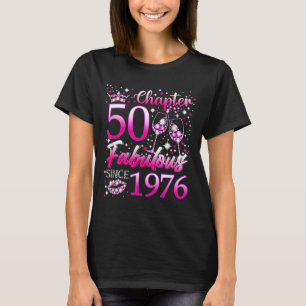 Chapter 50 Fabulous Since 1976 50th Birthday Women T-Shirt