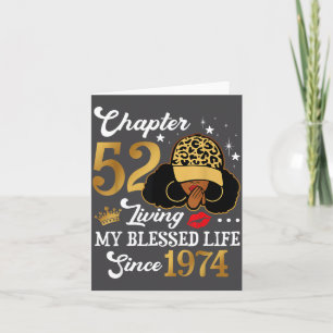 Chapter 52 Living My Blessed Life Since 1974 Afro  Card