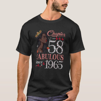 Chapter 58 Fabulous Since 1965 58th Birthday Queen T-Shirt