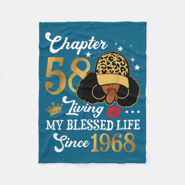 Chapter 58 Living My Blessed Life Since 1968 Afro  Fleece Blanket (Front)