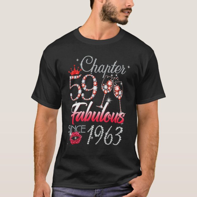 Chapter 59 Fabulous Since 1963 59th Birthday Queen T-Shirt (Front)