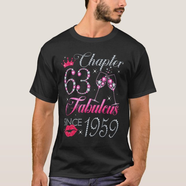 Chapter 63 Fabulous Since 1959 63rd Birthday   For T-Shirt (Front)