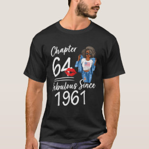 Chapter 64 Fabulous Since 1961 64th Birthday Afro  T-Shirt
