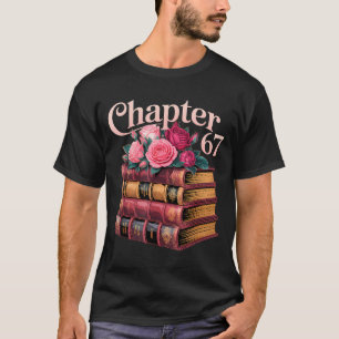 Chapter 67 Floral Book Stack Design  T-Shirt