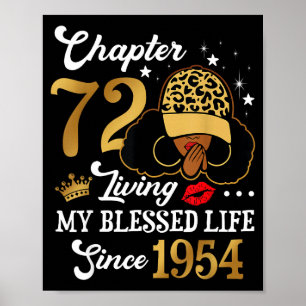 Chapter 72 Living My Blessed Life Since 1954 Afro Poster