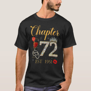 Chapter 72 Years EST 1951 72nd Birthday Red Rose W T-Shirt