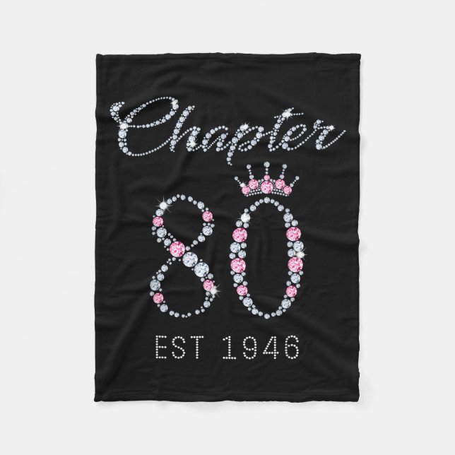 Chapter 80 Est 1946 80th Birthday Tee Gift For Wom Fleece Blanket (Front)