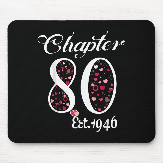 Chapter 80 Est 1946 Happy 80th Birthday Girl Gift  Mouse Mat (Front)