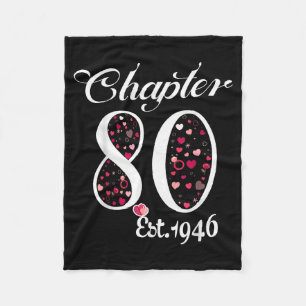 Chapter 80 est 1946 happy 80th birthday girl giftC Fleece Blanket