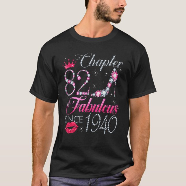 Chapter 82 Fabulous Since 1940 82nd Birthday   For T-Shirt (Front)