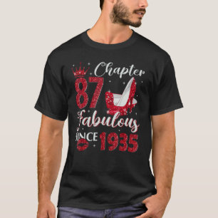 Chapter 87 Fabulous Since 1935 87th Birthday For T-Shirt