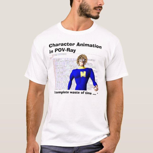 Character Animation in POV-Ray         , ... T-Shirt (Front)