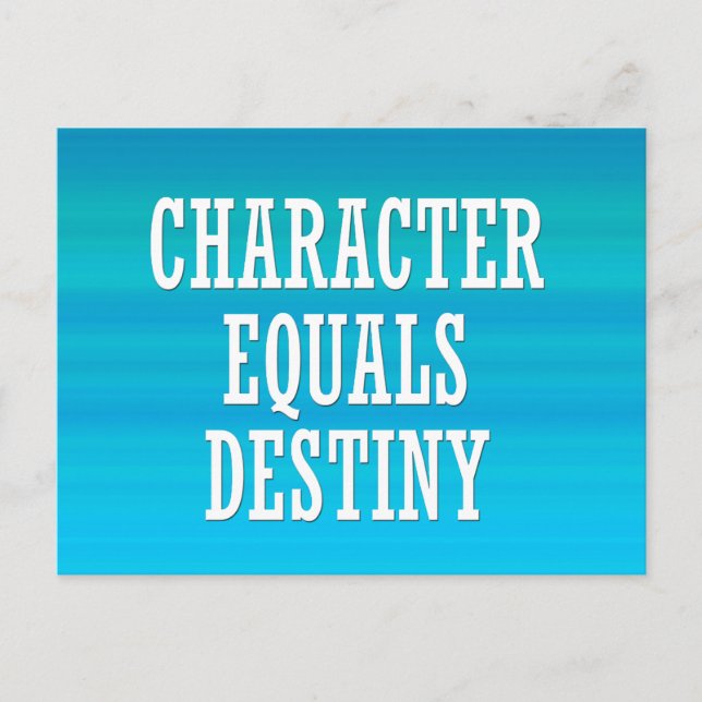 Character equals destiny postcard (Front)