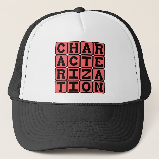 Characterisation, Personality of Character Trucker Hat (Front)