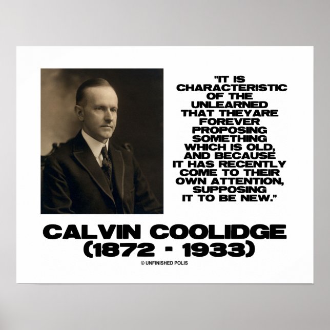 Characteristic Of The Unlearned Old New Coolidge Poster (Front)